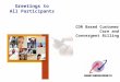 CDR Based Convergent Billing and Customer Care System