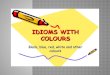 Lesson 384 Colour Idioms Powerpoint
