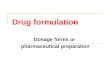 1- Pharmaceutical Dosage Forms-Amneded