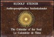 RUDOLF  STEINER - Anthroposophischer Seelenkalender - Calendar of the soul - Calendrier de l'âme - deutsch-englisch-französisch