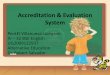 101131904 ALS Accreditation Evaluation System