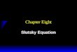 Ch8 Slutsky Equation