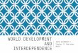 World Development and Interdependence