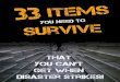 33 Items You Need to Survive