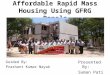 A Seminar on Affordable Rapid Mass Housing Using GFRG Panels
