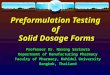 Preformulation Testing of Solid Dosage Forms