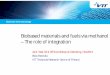 Biobased materials and fuels via methanol  – The role of integration