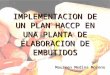 Implementacion de Un Plan Haccp en Una Planta (1)