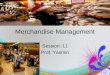 Session 11 Merchandise Management
