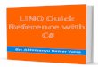 LINQ Quick Reference With C#