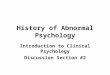 History of Abnormal Psychology