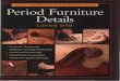 Period Furniture Details
