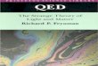Richard Feynman - QED, The Strange Theory of Light and Matter
