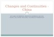 Changes and Continuities - China