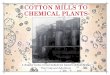 Cotton Mills to Chemical Plants: a chapter in the recent industrial history of Stalybridge