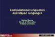Computational Linguistics in Mayan Languages