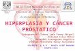 Hiperplasia y Cancer Prostatico[1]