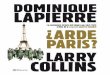 Arde Paris - Dominique Lapierre , Larry Collins