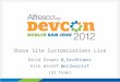 DevCon Share Site Customizations Live 2012 PPTX.ppt