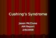 2.06.08 Cushing's Syndrome McClune.ppt