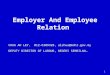 Empolyer and Employee Relation