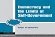 Democracy & the Limits of Self-Government