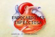 Cardio en Diapo Encocarditis