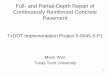 Full- And Partial-Depth Repair of Continuously Reinforced Concrete Pavement