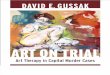 Art on Trial: Art Therapy in Capital Murder Cases, by David Gussak