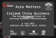 "How Ireland is Growing Tourism from China – The World’s Largest Outbound Market" Simon Gregory