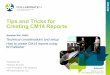 Tips and tricks for creating CM14 Reports - Oracle Primavera Collaborate 14