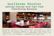 Guillermo Perales Getting Started with Fast Food Franchising Business