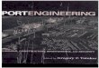 Port Engineering - Edited by Gregory P. Tsinker