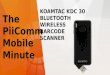 PiiComm Mobile Minute KoamTac KDC 30 Bluetooth Wireless Barcode Scanner