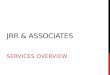 Jrr & associates   services template november 2013 update