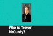 Who is Trevor McCurdy