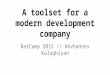 A toolset for a modern dev company