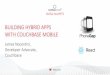 Building Hybrid Apps with Couchbase Mobile: Couchbase Connect 2015