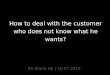 [Business Analysis] How to deal with the customer who does not know what he wants