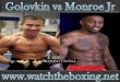 watch Golovkin vs Monroe Jr Fighting live  online