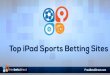 Top iPad Sports Betting Sites