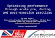 Optimising performance through acute pre, during and post-exercise practices