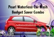 PEARL WATERLESS CAR WASH BUDGET-FRIENDLY COMBO