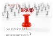 How are-brand-successfully-differentiated
