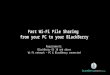 BlackBerry Wi-Fi File Sharing PC to BB. Setup Guide