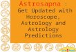 Indian Astrology Predictions - Astrosapna.com