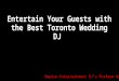 Best Wedding DJ Toronto