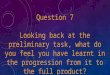 Question 7 evaluation