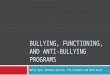 bullying, functioning and intervention