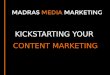 Kickstarting Your Content Marketing